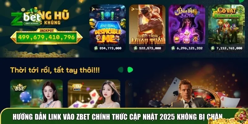 zbet 4 Link vào Zbet chính thức cập nhật 2025